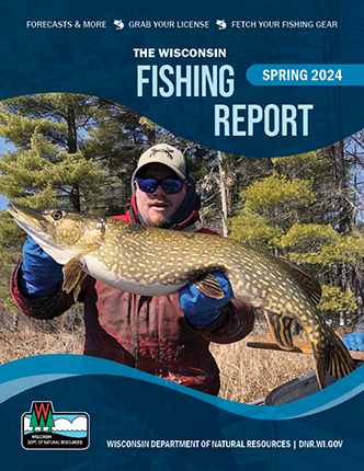 The cover of the 2024 Wisconsin Fishing Report which features a man holding a large northern pike.